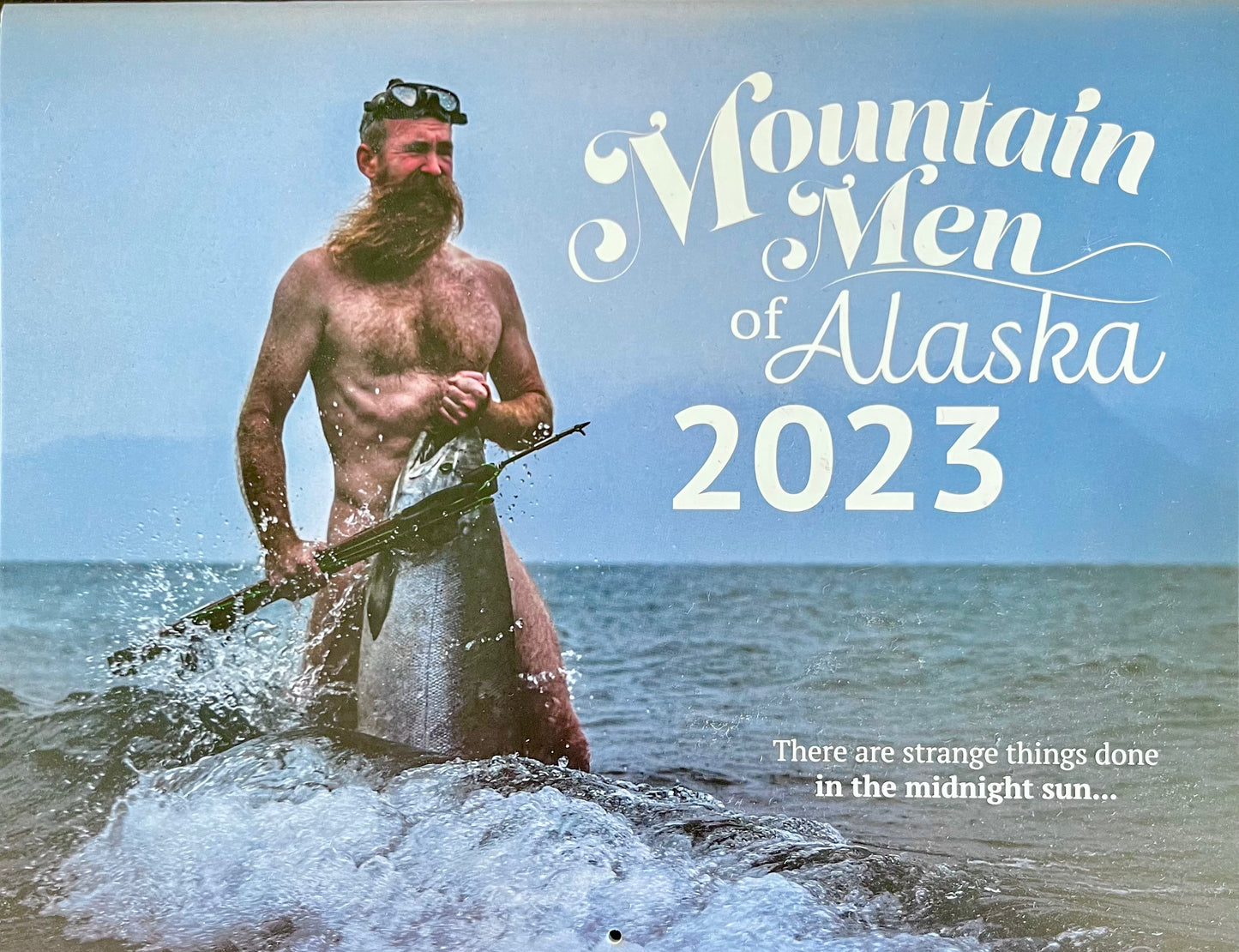 Mountain Men of Alaska Calendar