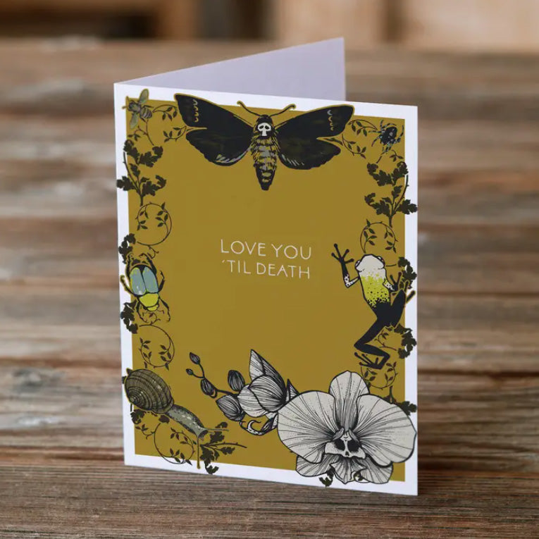 'Love You 'Til Death' card
