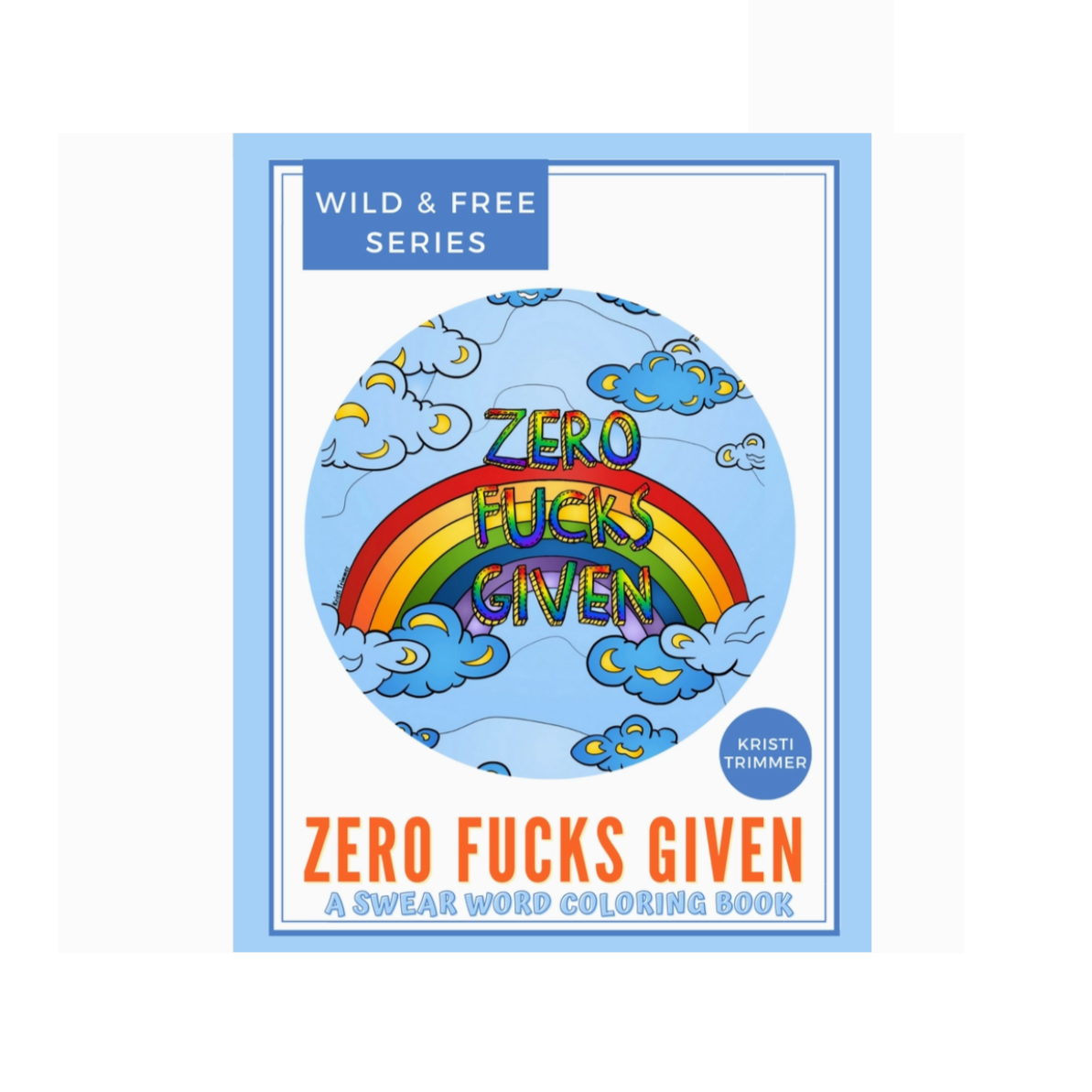 Zero Fucks Given Coloring Book